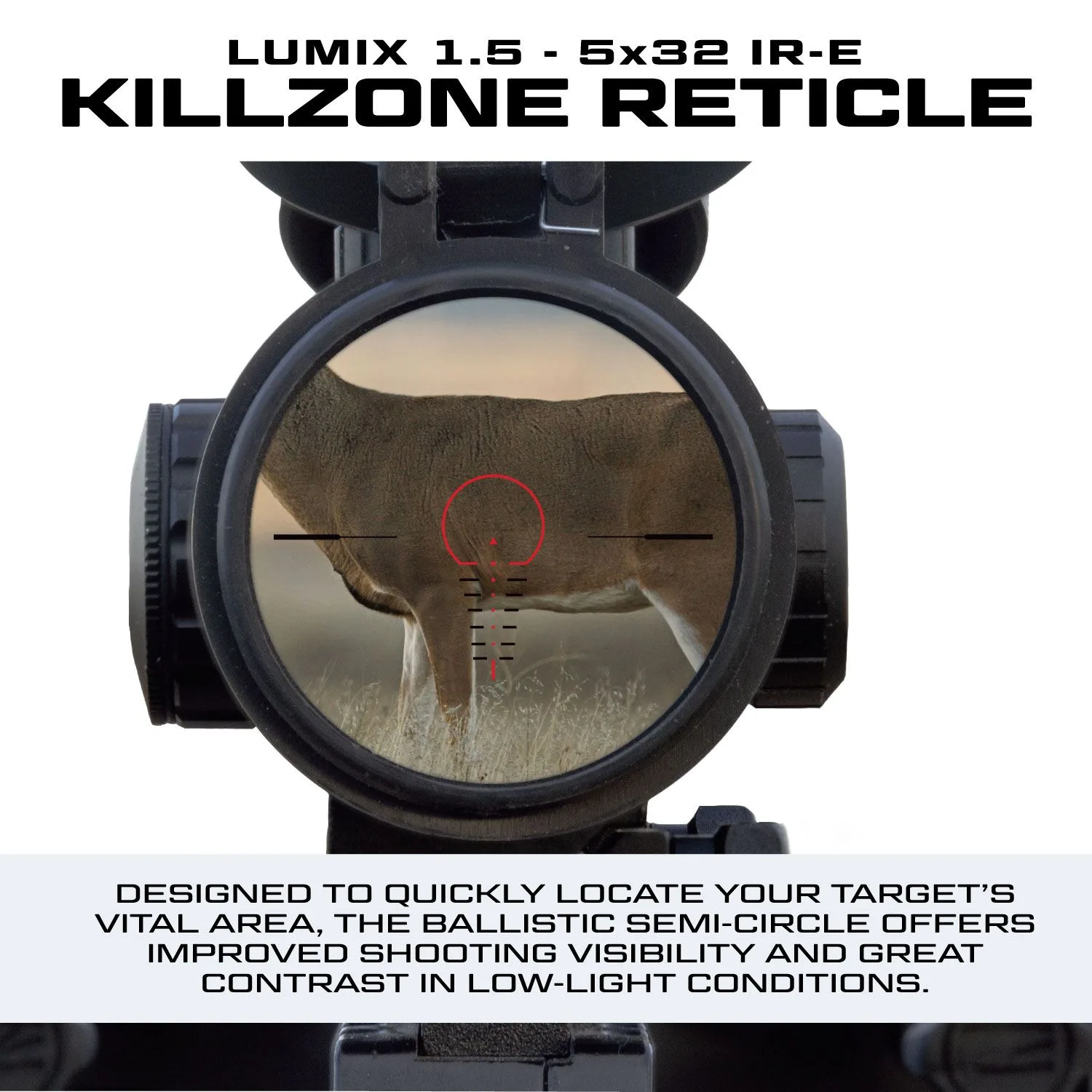 KILLZONE-RETICLE of the LUMIX-1.5-5x32-IR-E-LUMIX-1.5-5x32-IR-E scope
